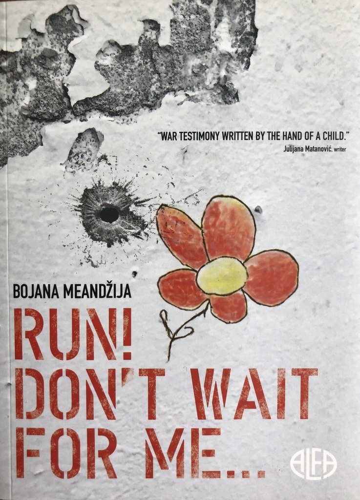 RUN! DONT WAIT FOR ME