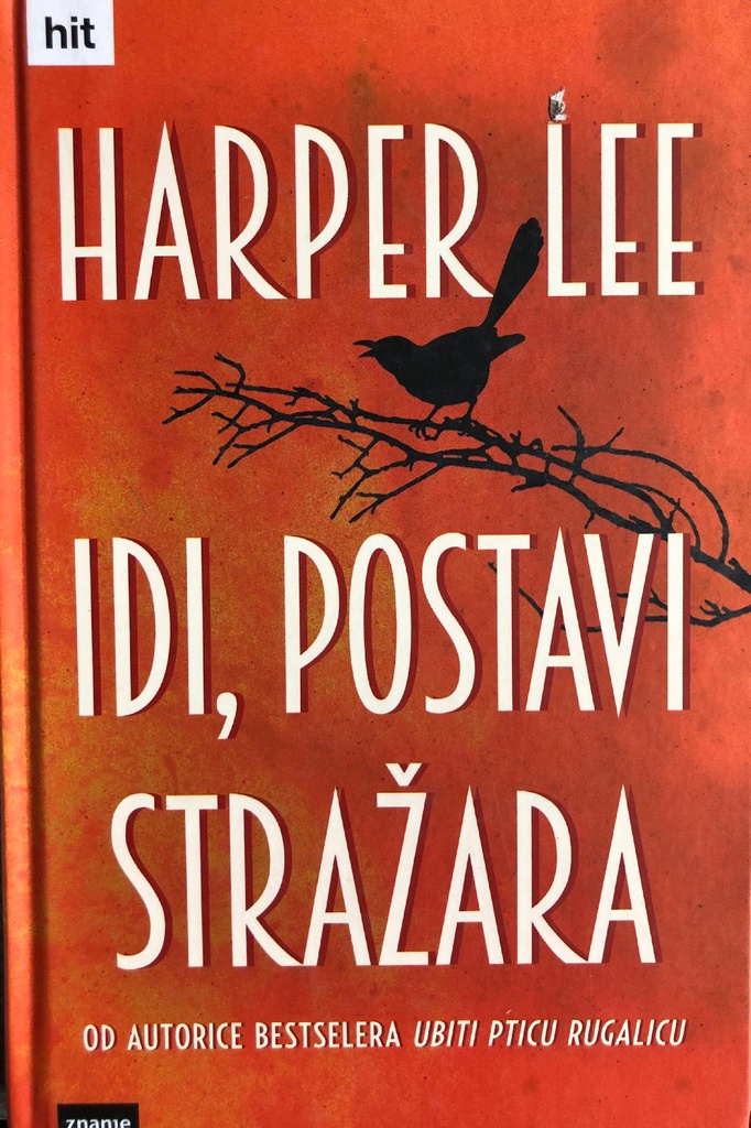 IDI, POSTAVI STRAŽARA