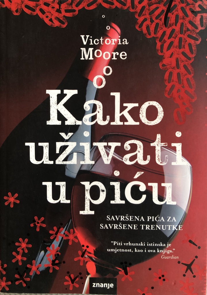 KAKO UŽIVATI U PIĆU