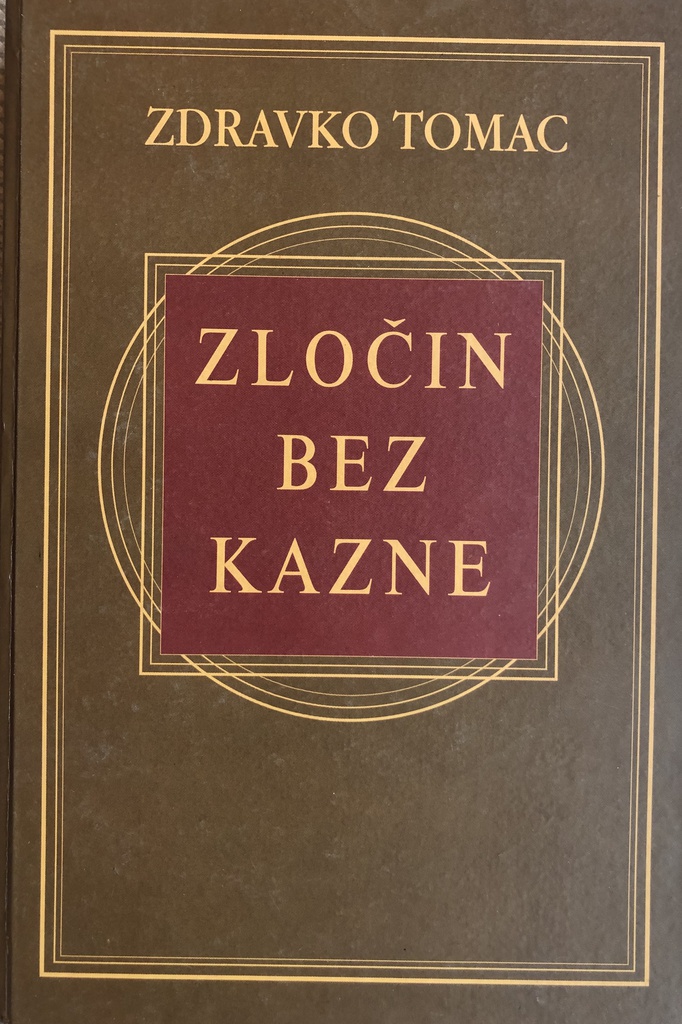 ZLOČIN BEZ KAZNE