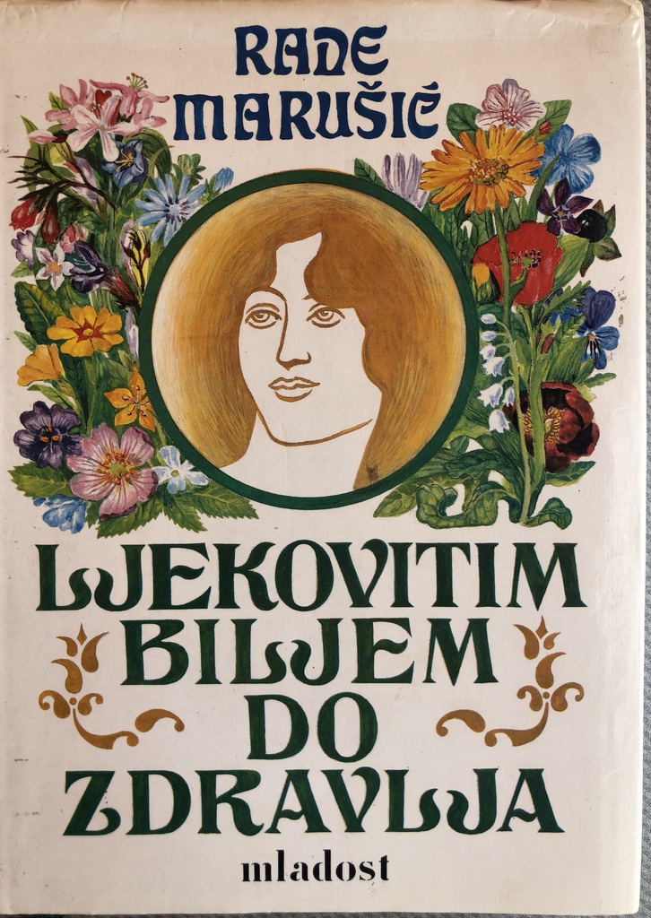 LJEKOVITIM BILJEM DO ZDRAVLJA