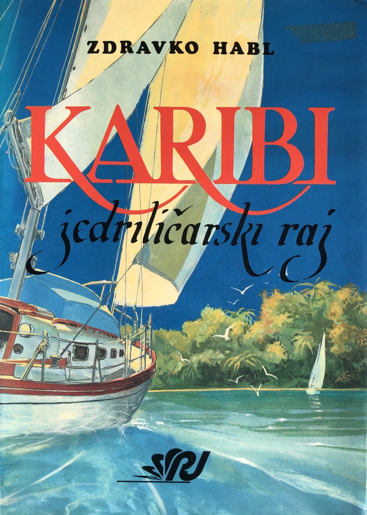 KARIBI - JEDRILIČARSKI RAJ