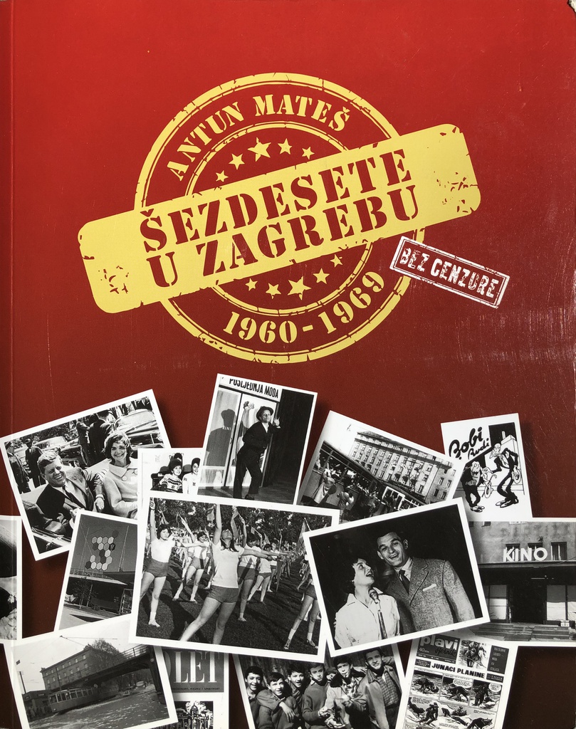 ŠEZDESETE U ZAGREBU