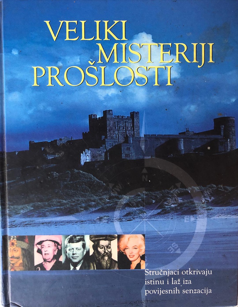 VELIKI MISTERIJI PROŠLOSTI
