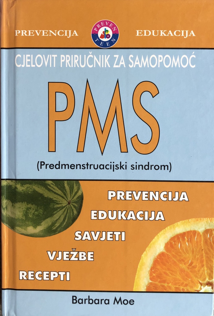 PMS - CJELOVITI PRIRUČNIK ZA SAMOPOMOĆ