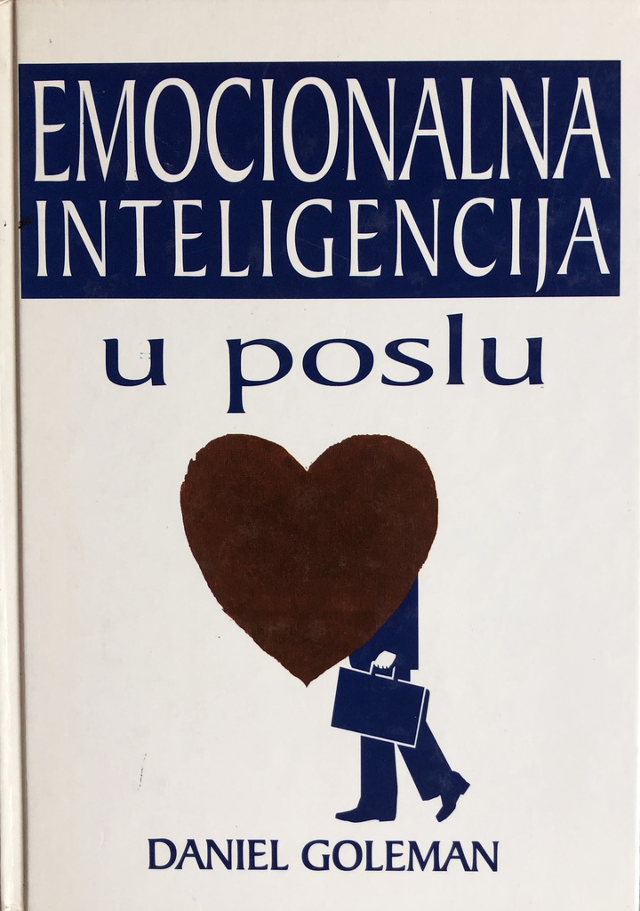 EMOCIONALNA INTELIGENCIJA U POSLU