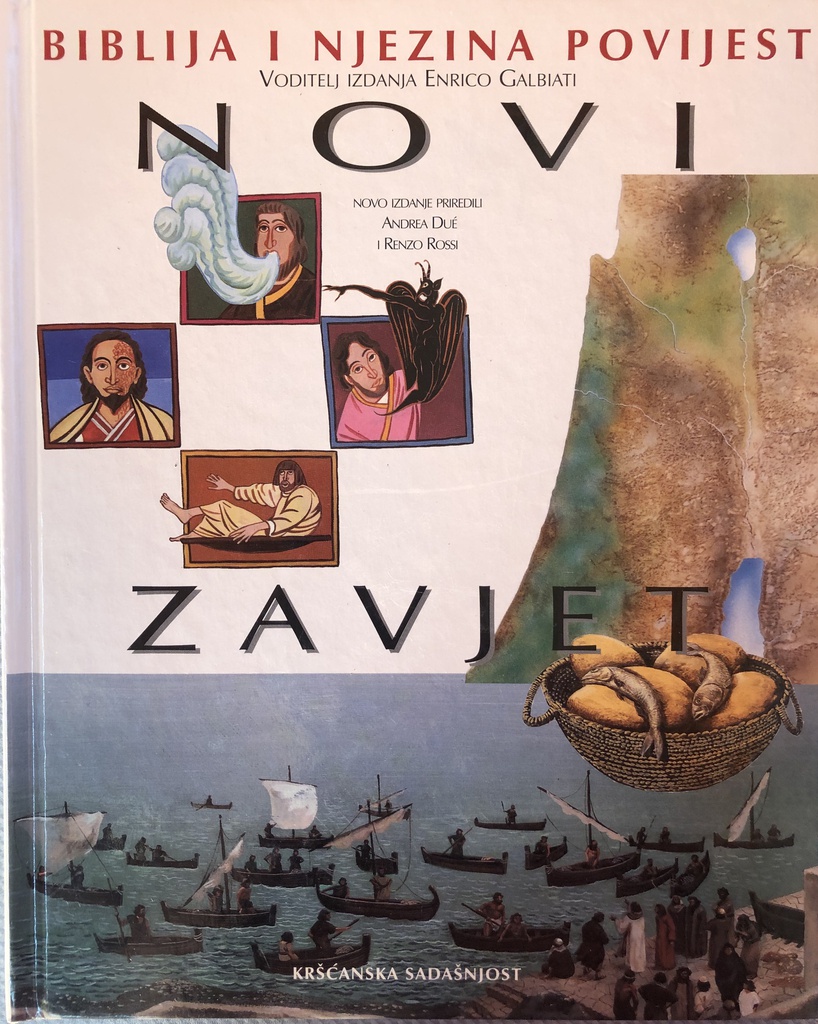 BIBLIJA I NJEZINA POVIJEST - NOVI ZAVJET