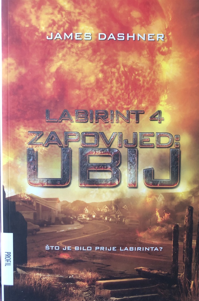 LABIRINT 4 - ZAPOVIJED UBIJ