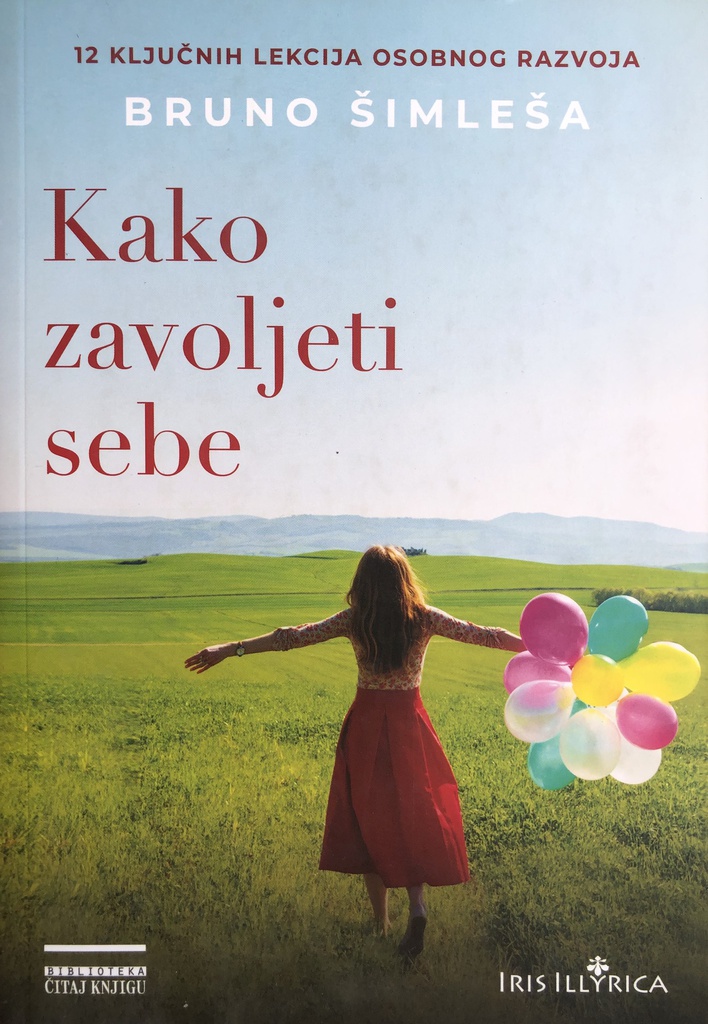 KAKO ZAVOLJETI SEBE