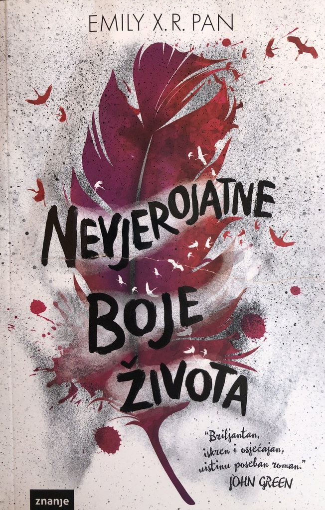 NEVJEROJATNE BOJE ŽIVOTA