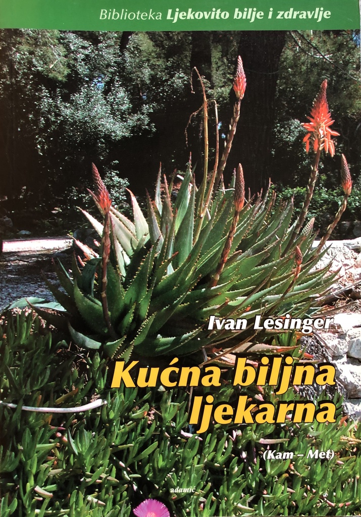 KUĆNA BILJNA LJEKARNA (KAM-MET) KNJIGA 2