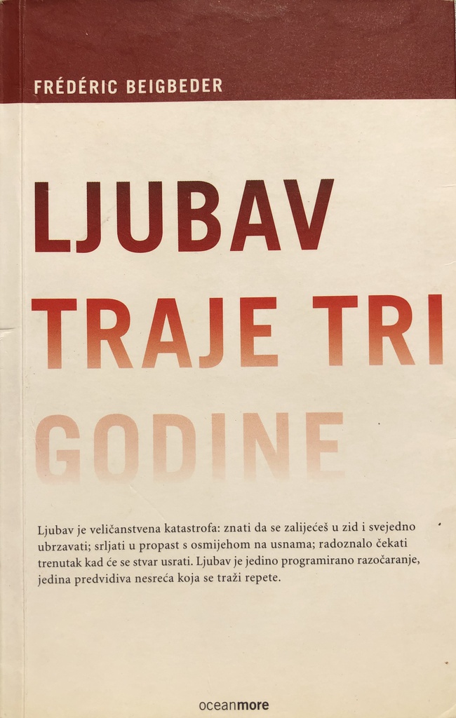 LJUBAV TRAJE TRI GODINE