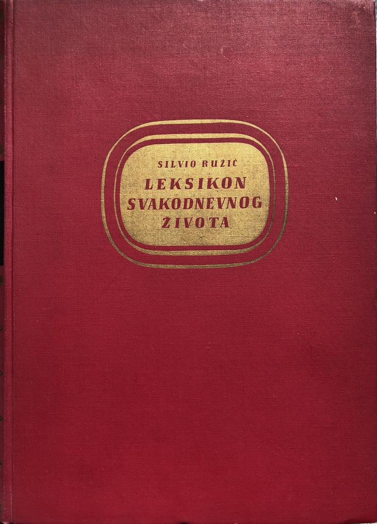 LEKSIKON SVAKODNEVNOG ŽIVOTA I