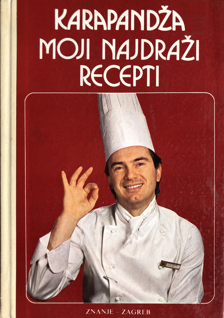 MOJI NAJDRAŽI RECEPTI