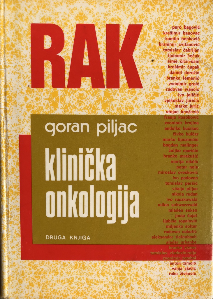 RAK - KLINIČKA ONKOLOGIJA II KNJIGA