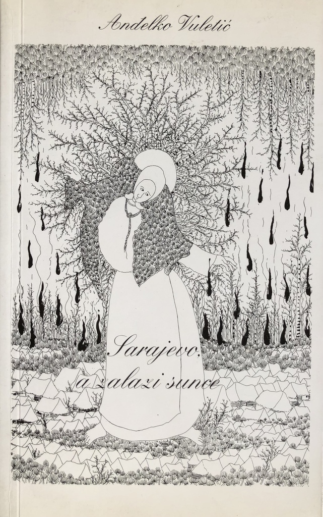 SARAJEVO, A ZALAZI SUNCE