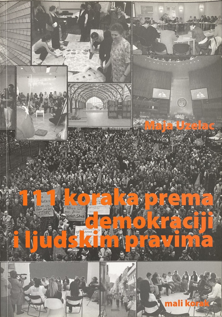 111 KORAKA PREMA DEMOKRACIJI I LJUDSKIM PRAVIMA