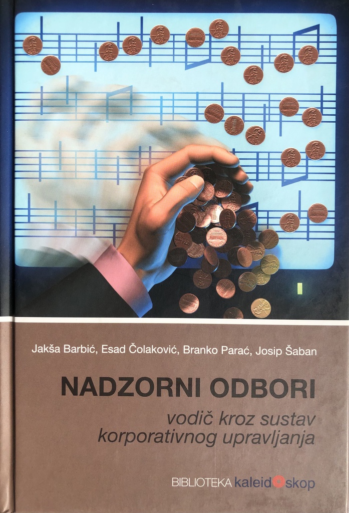NADZORNI ODBORI - VODIČ KROZ SUSTAV KORPORATIVNOG UPRAVLJANJA