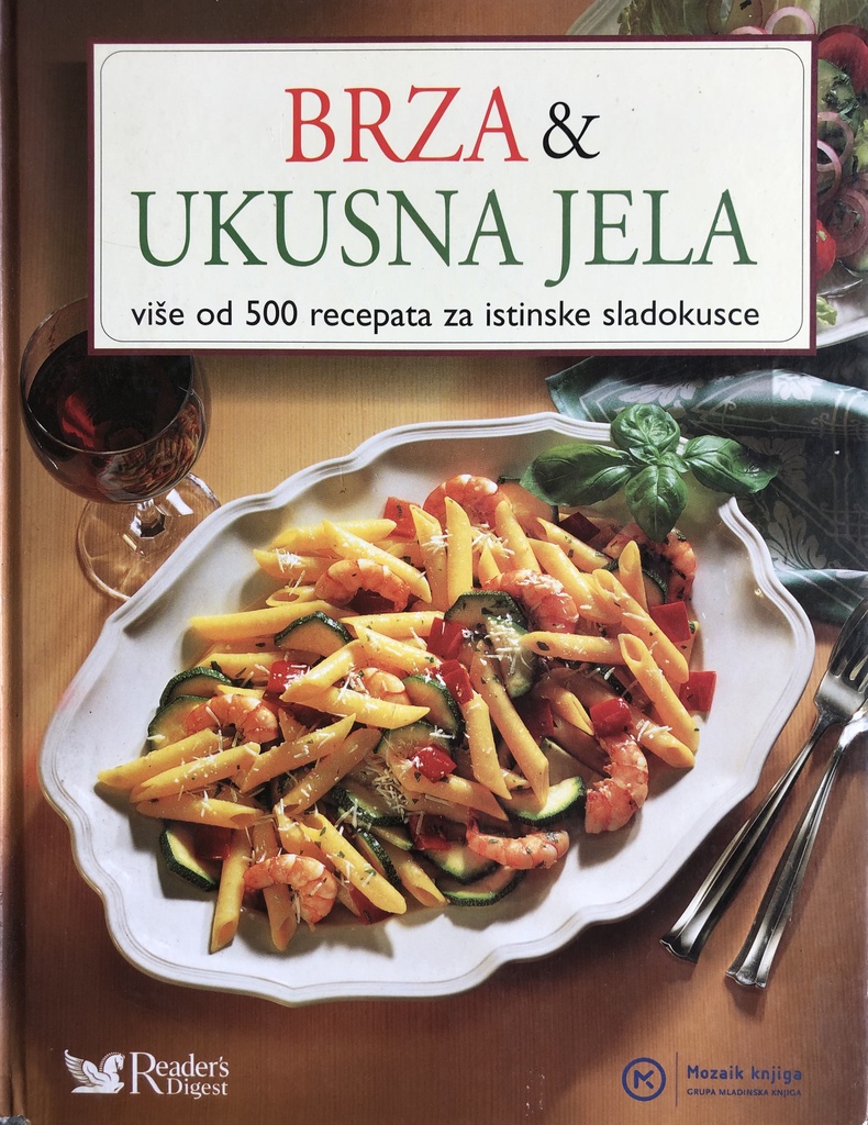 BRZA & UKUSNA JELA  