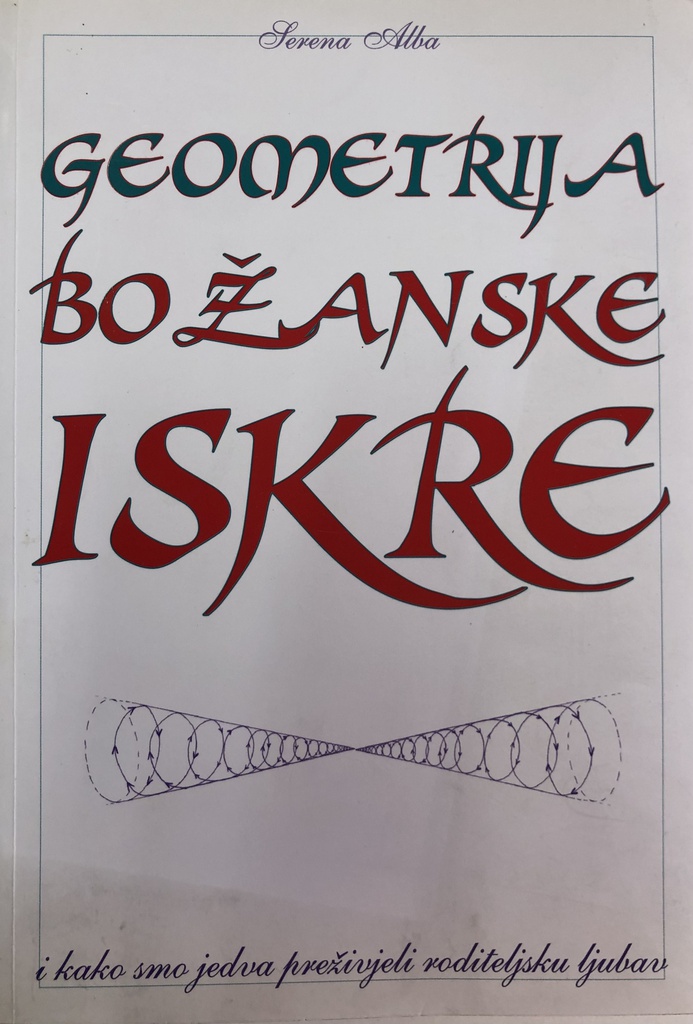 GEOMETRIJA BOŽANSKE ISKRE