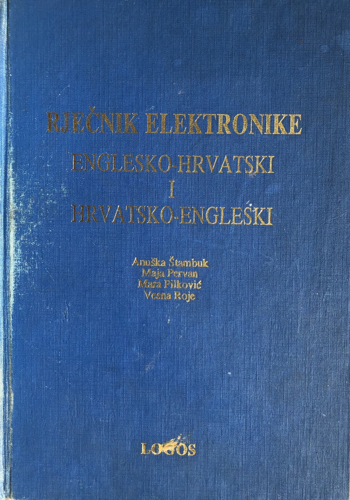  RJEČNIK ELEKTROTEHNIKE ENGLESKO HRVATSKI I HRVATSKO ENGLESKI