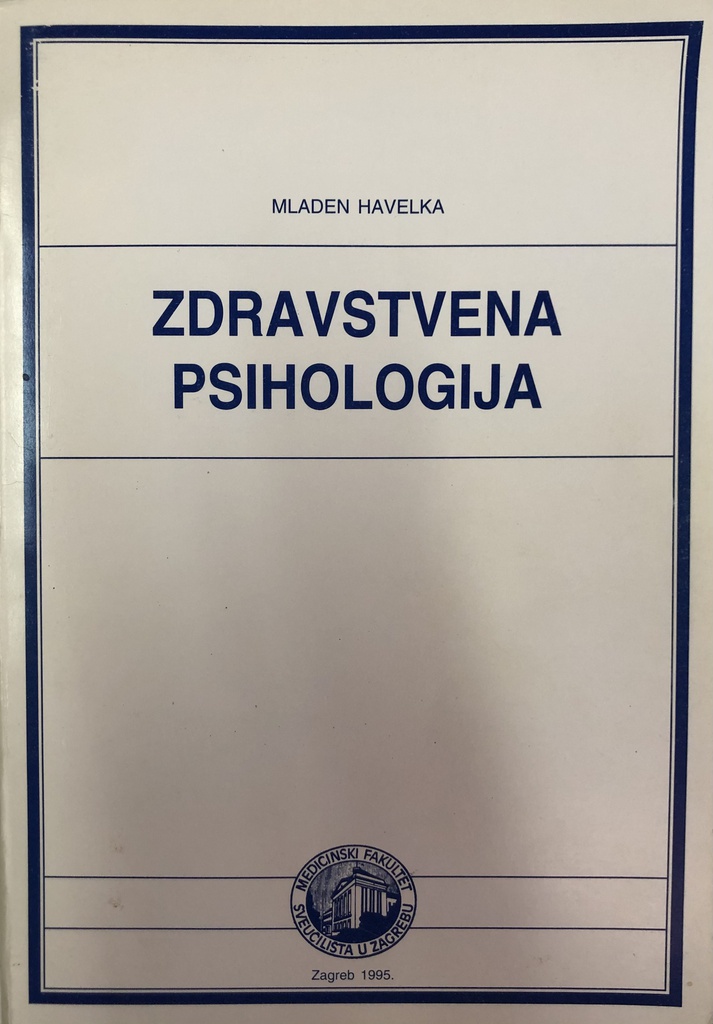 ZDRAVSTVENA PSIHOLOGIJA