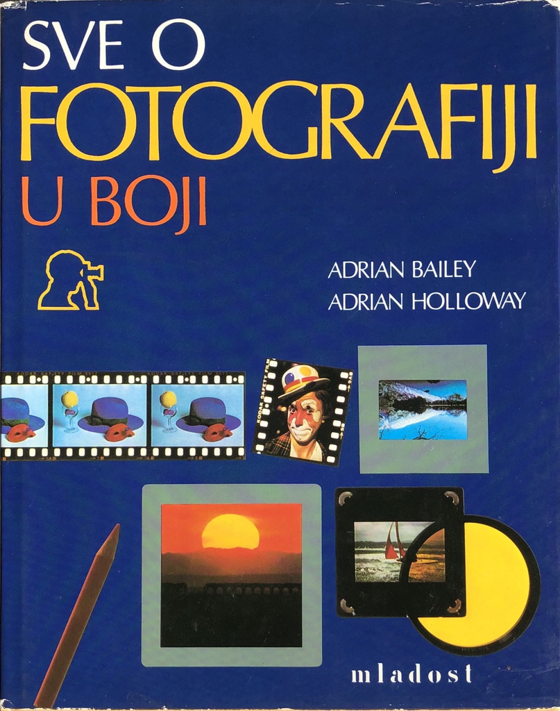 SVE O FOTOGRAFIJI U BOJI