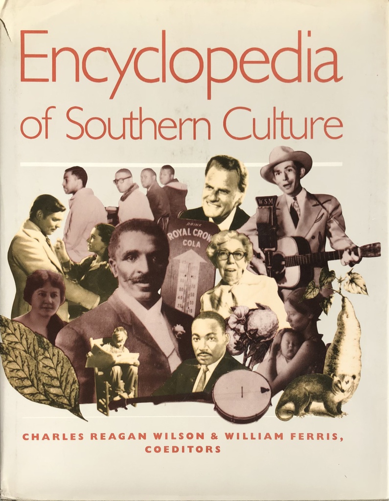 ENCYCLOPEDIA OF SOUTHERN CULTURE