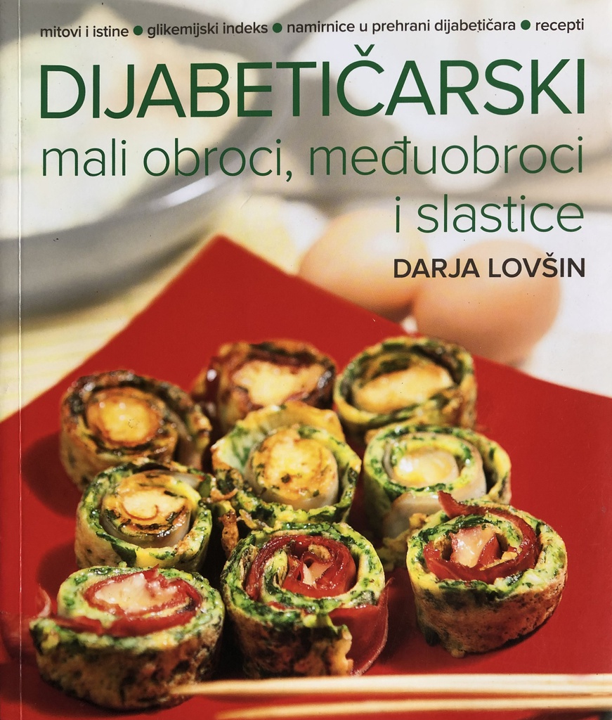 DIJABETIČARSKI MALI OBROCI, MEĐUOBROCI I SLASTICE