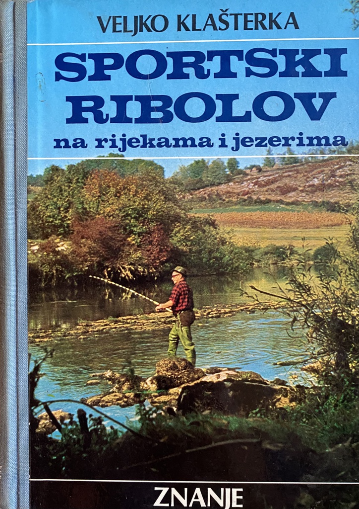 SPORTSKI RIBOLOV NA RIJEKAMA I JEZERIMA