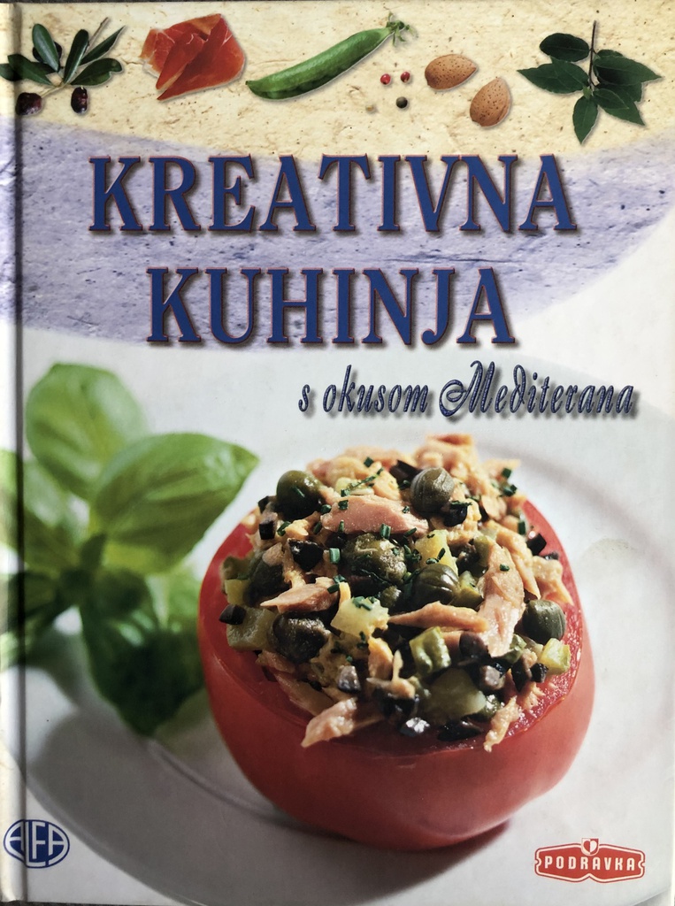 KREATIVNA KUHINJA S OKUSOM MEDITERANA