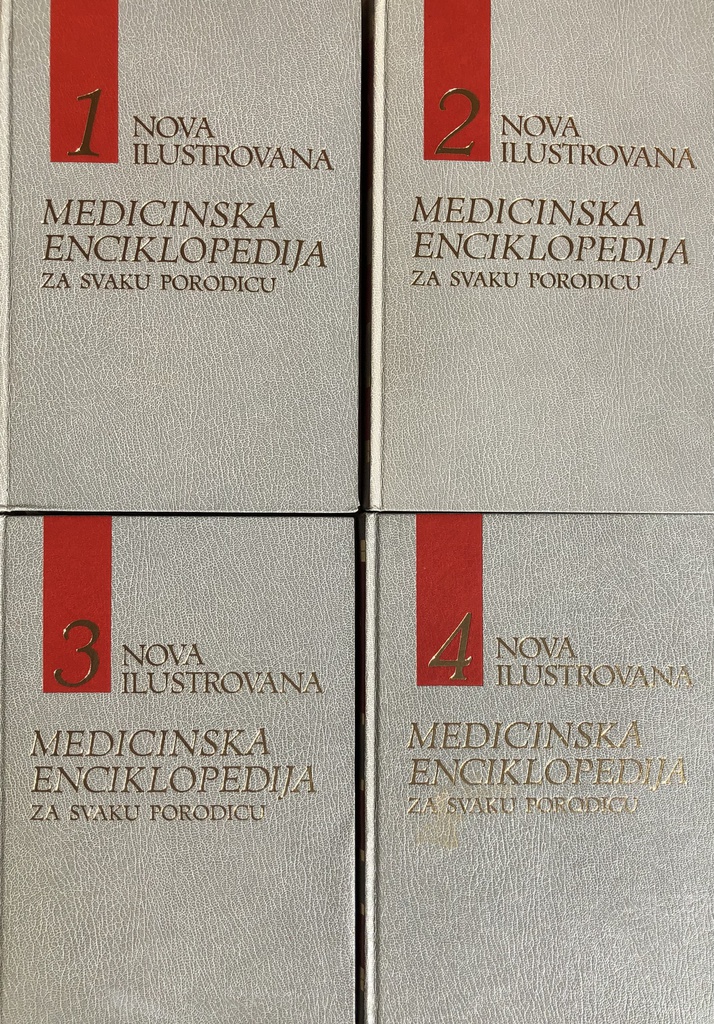 NOVA ILUSTROVANA MEDICINSKA ENCIKLOPEDIJA ZA SVAKU PORODICU 1-4