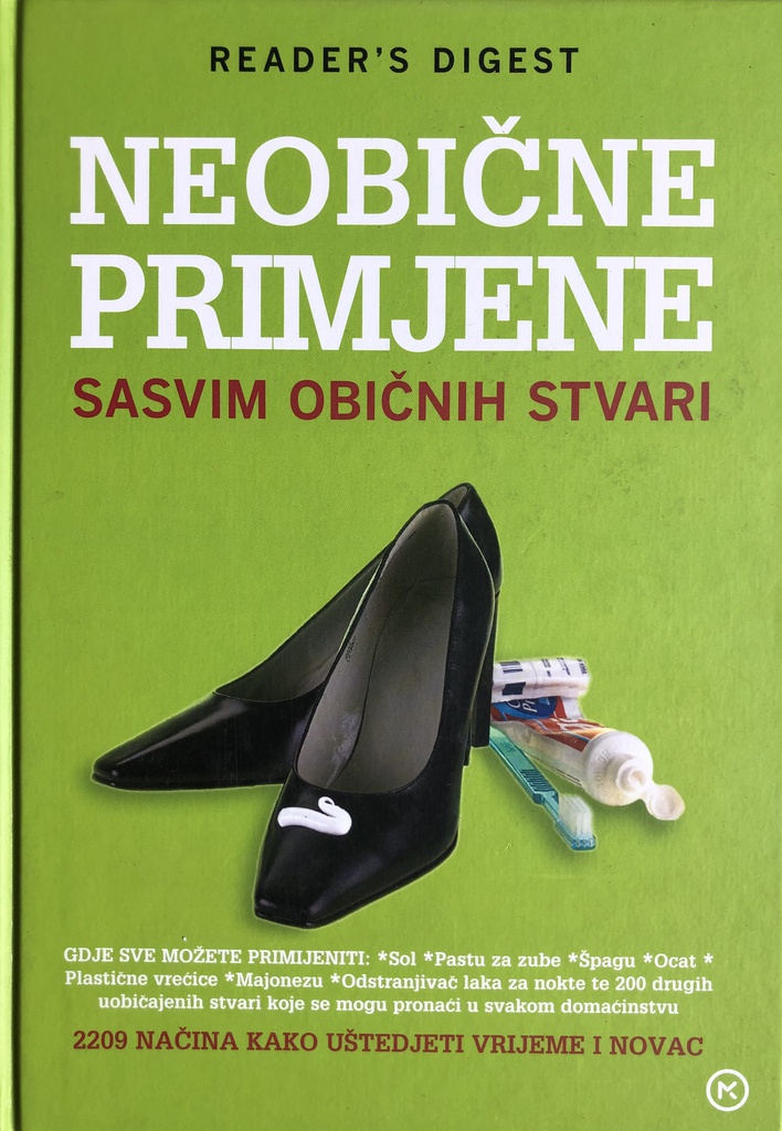 NEOBIČNE PRIMJENE SASVIM OBIČNIH STVARI