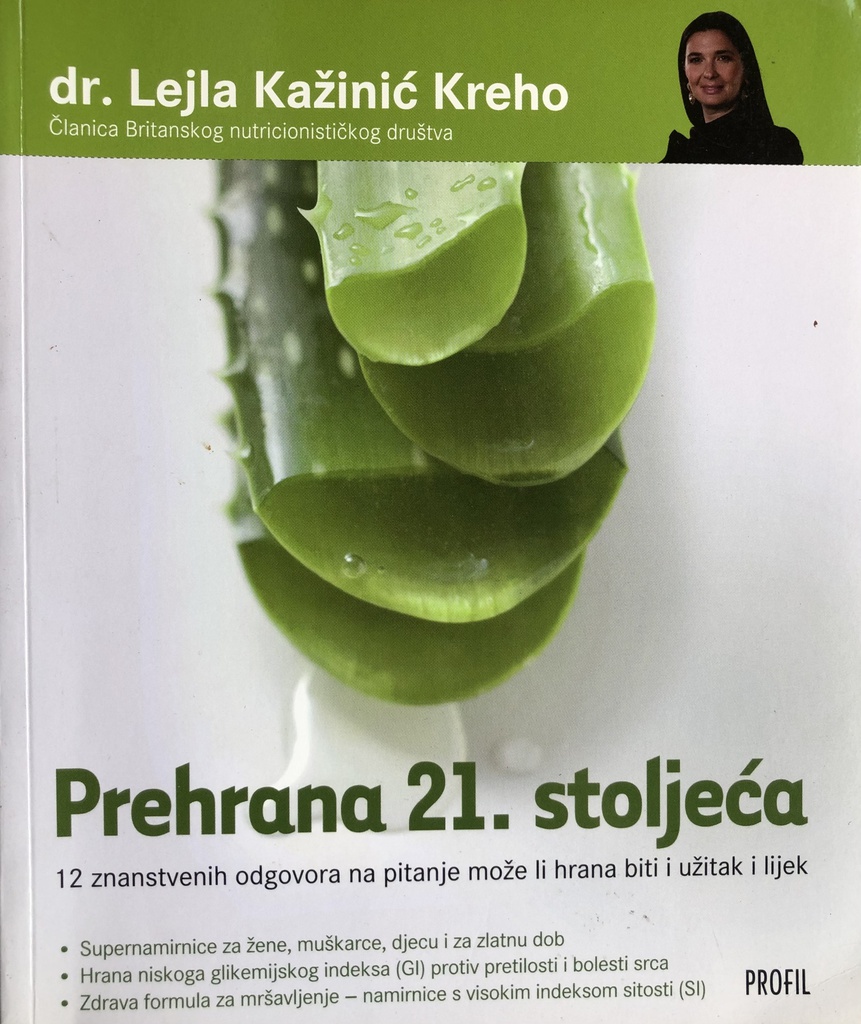 PREHRANA 21. STOLJEĆA  