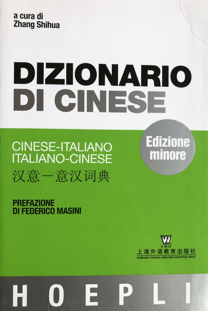 DIZIONARIO CINESE-ITALIANO, ITALIANO-CINESE