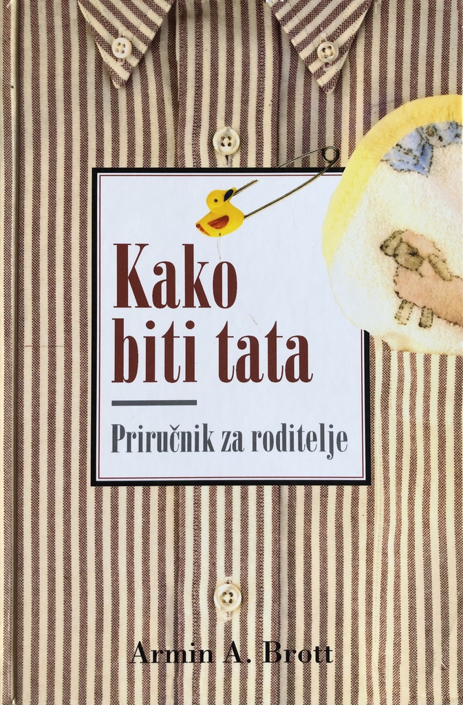 KAKO BITI TATA - PRIRUČNIK ZA RODITELJE