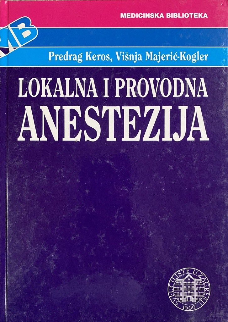 LOKALNA I PROVODNA ANESTEZIJA