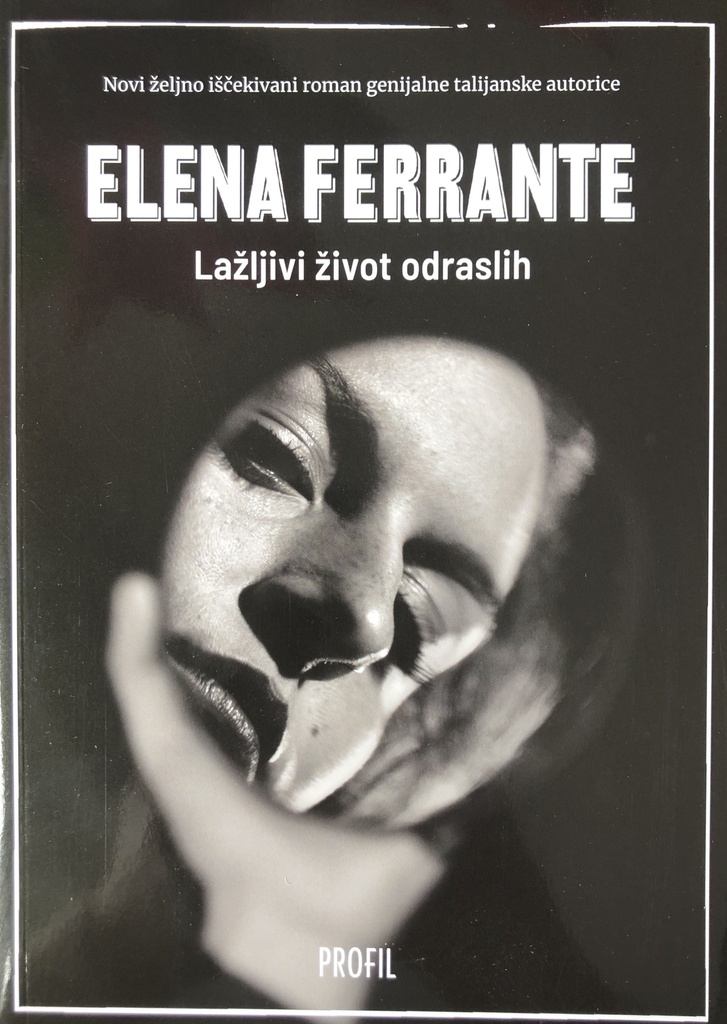 LAŽLJIVI ŽIVOT ODRASLIH