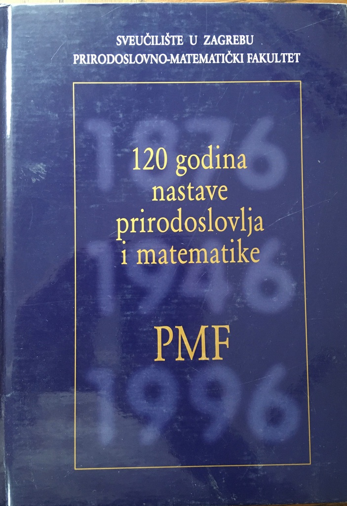 120 GODINA NASTAVE PRIRODOSLOVLJA I MATEMATIKE ...