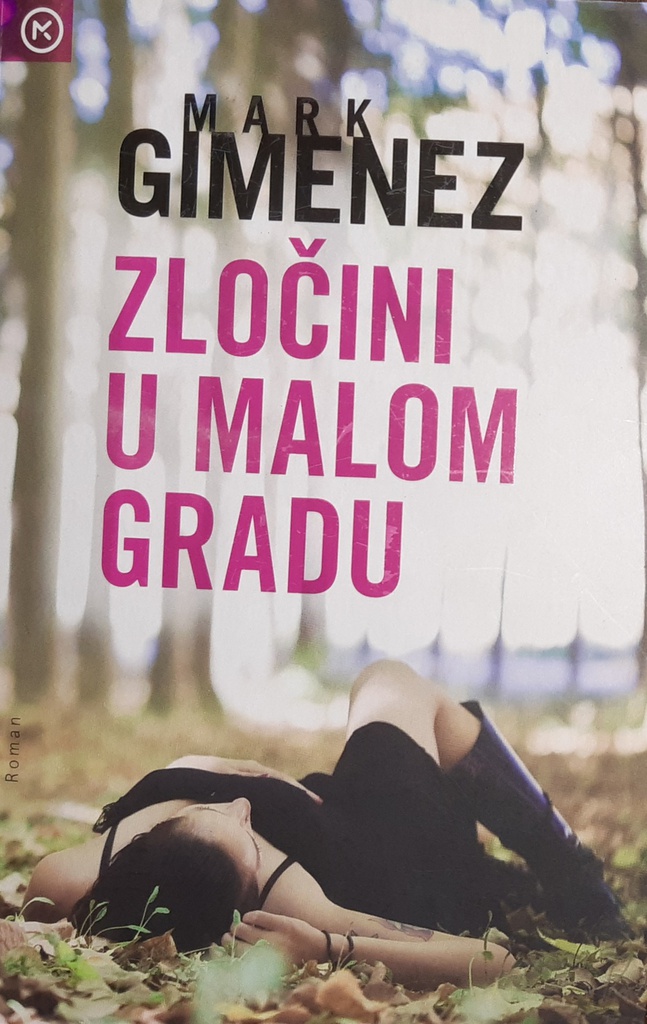 ZLOČINI U MALOM GRADU