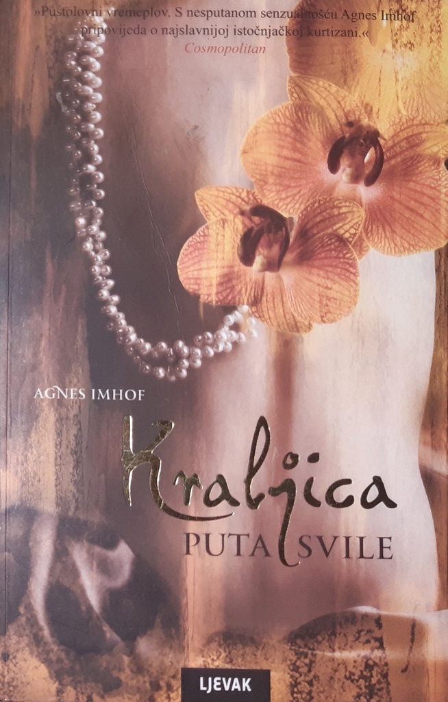 KRALJICA PUTA SVILE