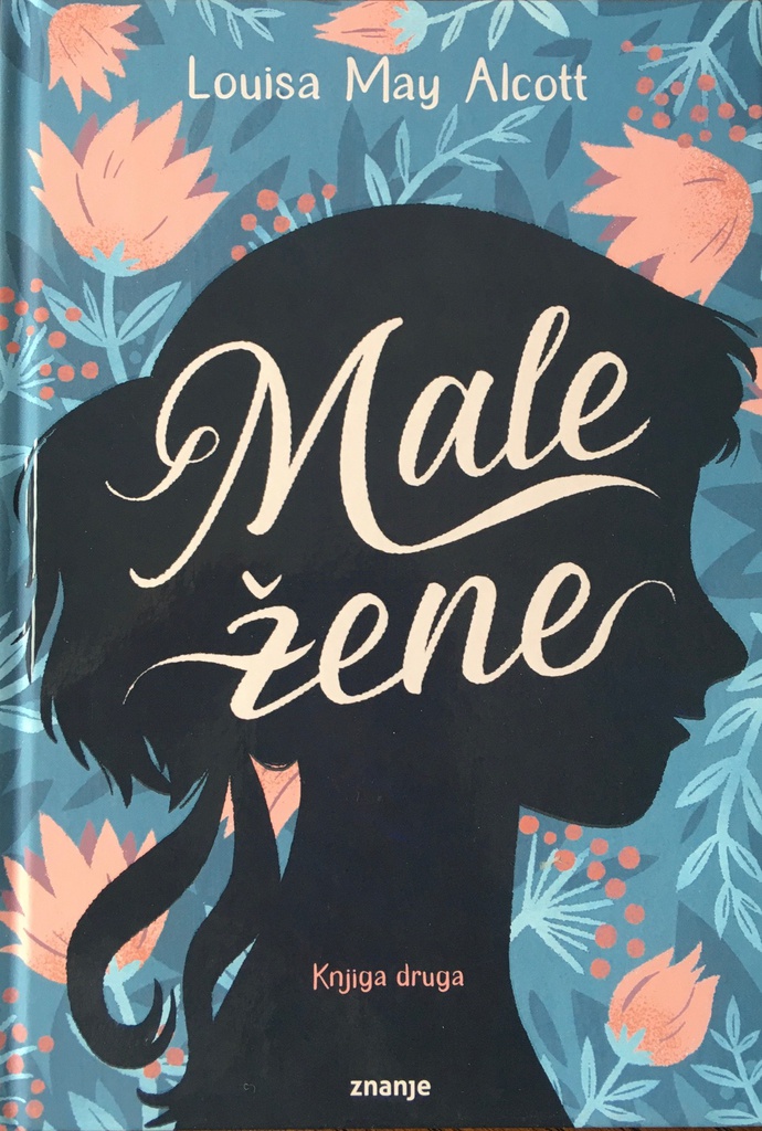 MALE ŽENE - KNJIGA DRUGA