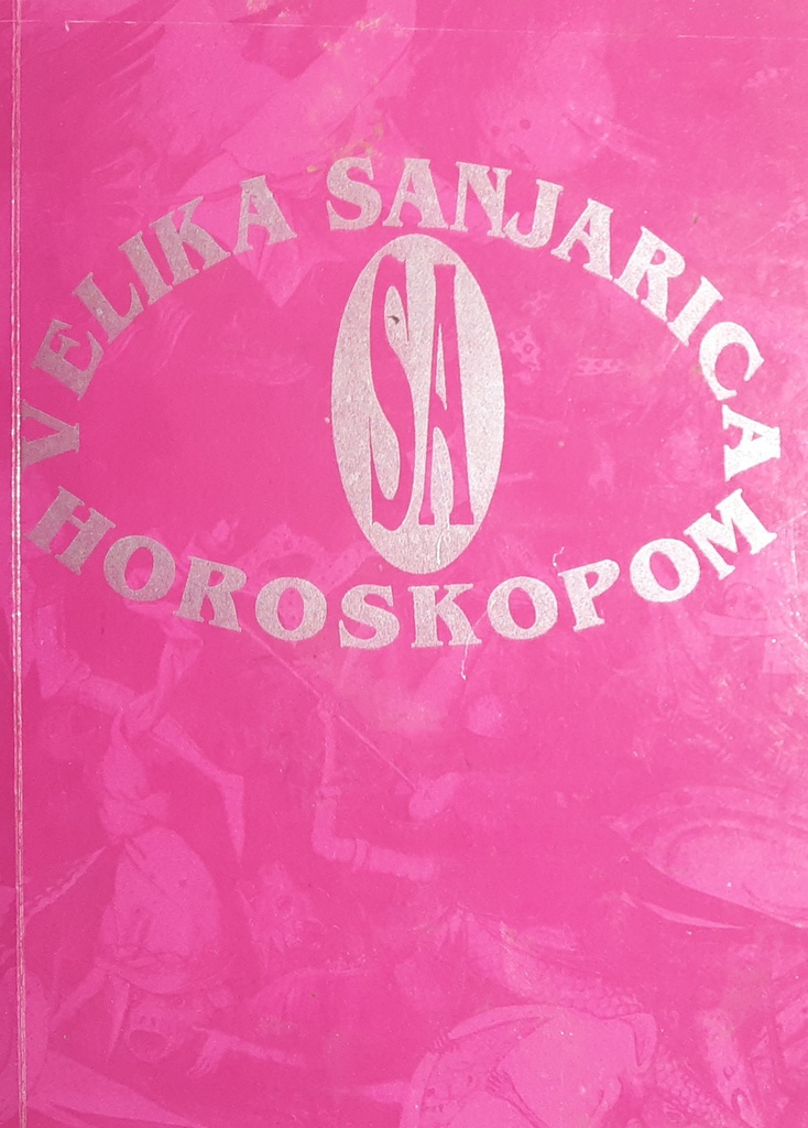 VELIKA SANJARICA SA HOROSKOPOM