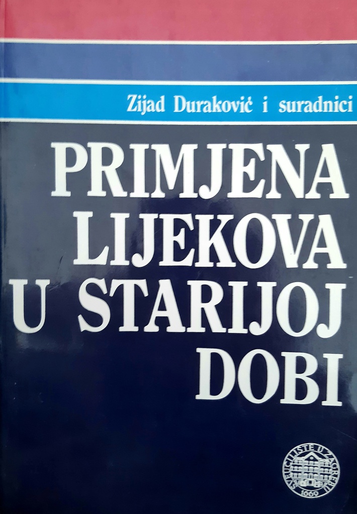 PRIMJENA LIJEKOVA U STARIJOJ DOBI