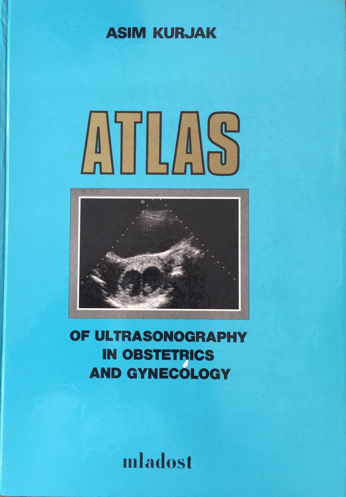 ATLAS OF ULTRASONOGRAPHY IN OBSTETRICS AND GYNECOLOGY