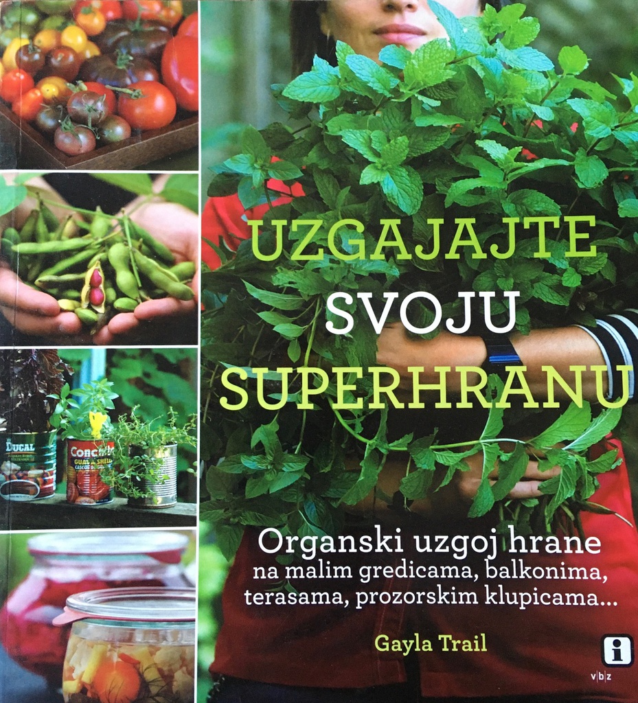UZGAJAJTE SVOJU SUPERHRANU