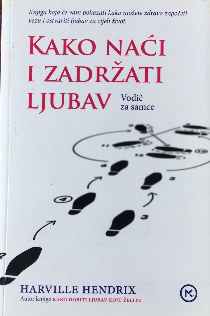 KAKO NAĆI I ZADRŽATI LJUBAV