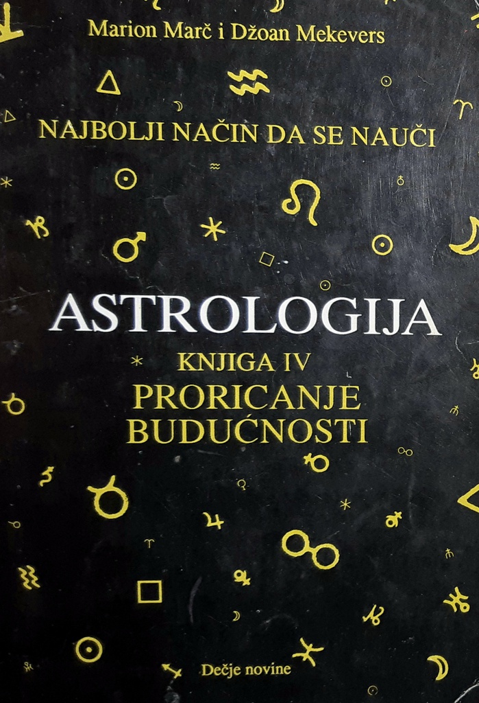 NAJBOLJI NAČIN DA SE NAUČI ASTROLOGIJA - PRORICANJE BUDUĆNOSTI