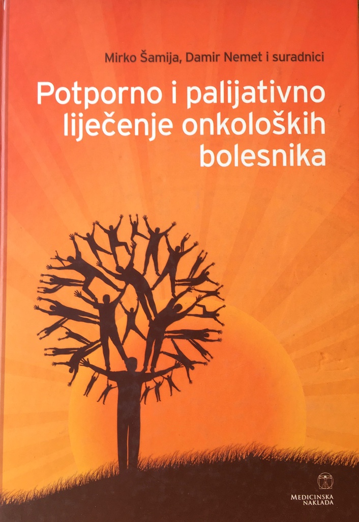 POTPORNO I PALIJATIVNO LIJEČENJE ONKOLOŠKIH BOLESNIKA