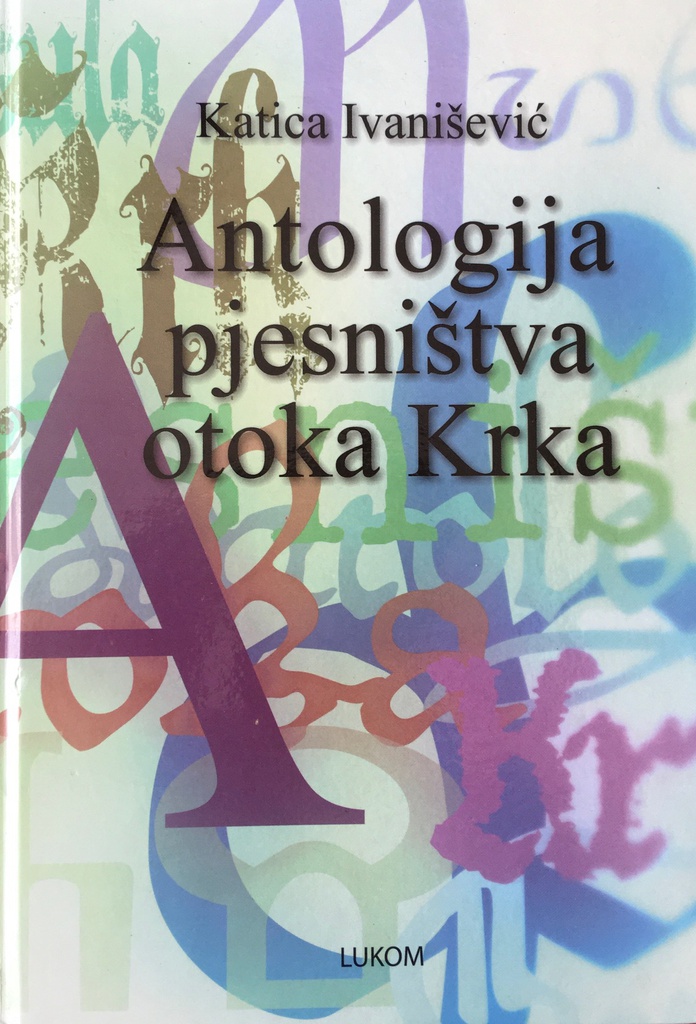 ANTOLOGIJA PJESNIŠTVA OTOKA KRKA